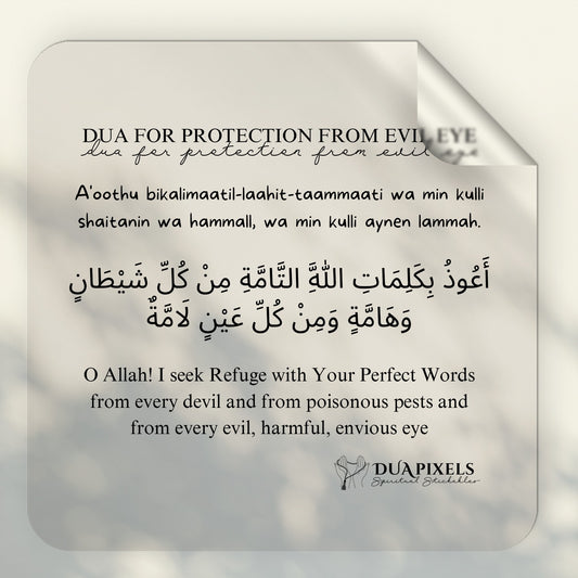 Dua for Protection from Evil Eye